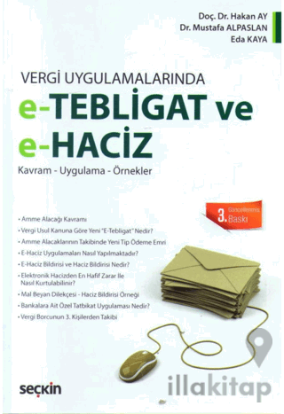 e - Tebligat ve e - Haciz