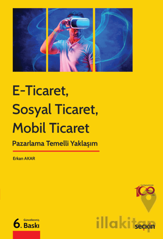 E–Ticaret, Sosyal Ticaret, Mobil Ticaret