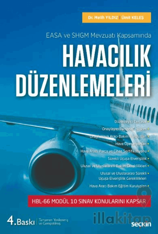 EASA ve SHGM Mevzuatı Kapsamında - Havacılık Düzenlemeleri