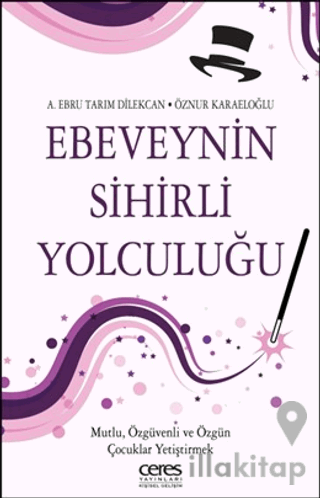 Ebeveynin Sihirli Yolculuğu