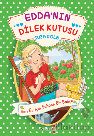 Edda’nın Dilek Kutusu - Sarı Ev İçin Şahane Bir Bahçe