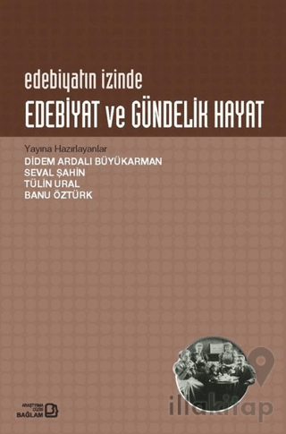 Edebiyat ve Gündelik Hayat