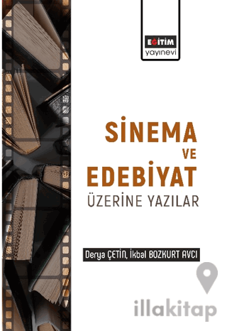 Edebiyat ve Sinema Üzerine Yazılar