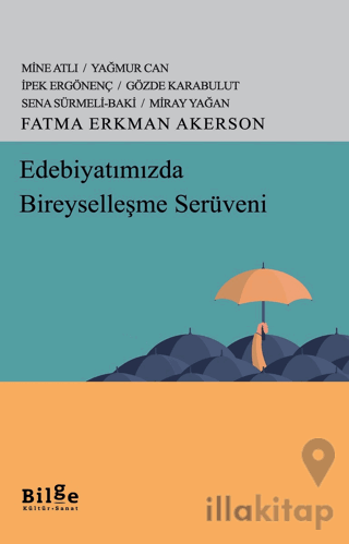 Edebiyatımızda Bireyselleşme Serüveni