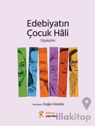 Edebiyatın Çocuk Hali Söyleşiler