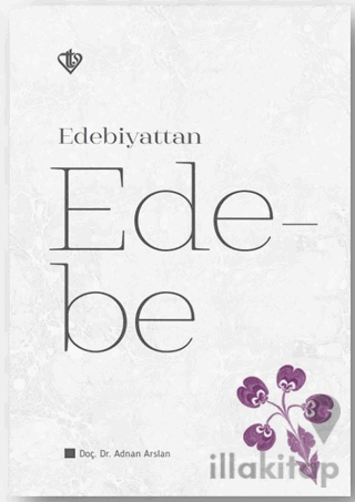 Edebiyattan Edebe