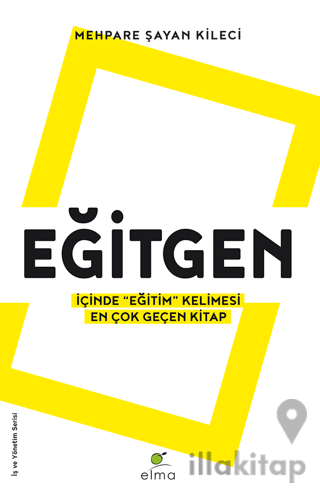 Eğitgen - İçinde “Eğitim” Kelimesi En Çok Geçen Kitap