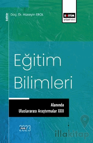 Eğitim Bilimlerinde Uluslararası Araştırmalar XXII