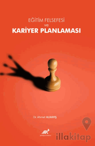 Eğitim Felsefesi Bağlamında Kariyer Planlaması