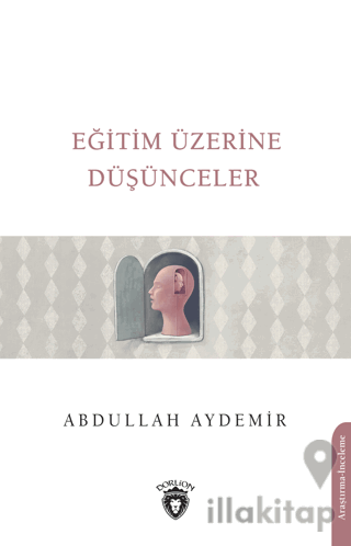 Eğitim Üzerine Düşünceler