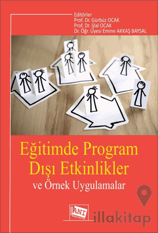 Eğitimde Program Dışı Etkinlikler ve Örnek Uygulamalar