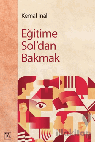 Eğitime Sol'dan Bakmak