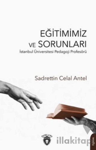 Eğitimimiz ve Sorunları