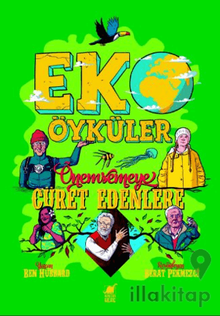 Eko Öyküler - Önemsemeye Cüret Edenlere