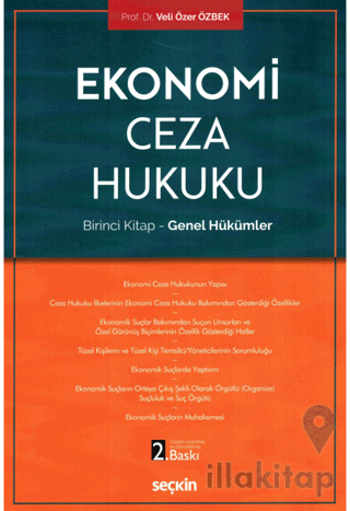 Ekonomi Ceza Hukuku (Birinci Kitap - Genel Hükümler)