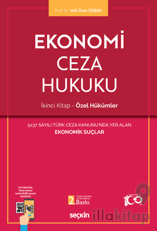 Ekonomi Ceza Hukuku - İkinci Kitap: Özel Hükümler