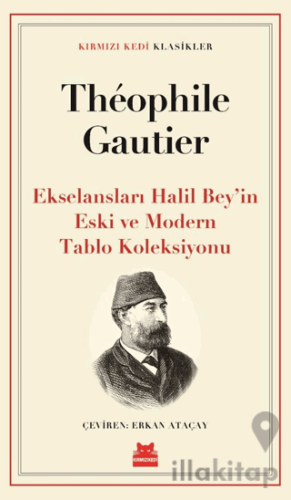 Ekselansları Halil Bey’in Eski ve Modern Tablo Koleksiyonu