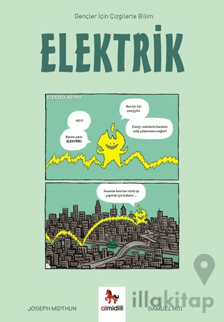 Elektrik - Gençler İçin Çizgilerle Bilim