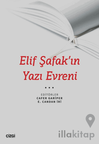 Elif Şafak’ın Yazı Evreni