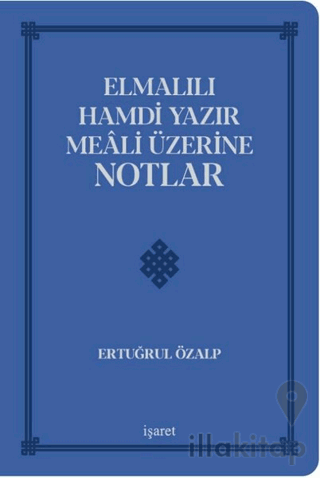 Elmalılı Hamdi Yazır Meali Üzerine Notlar