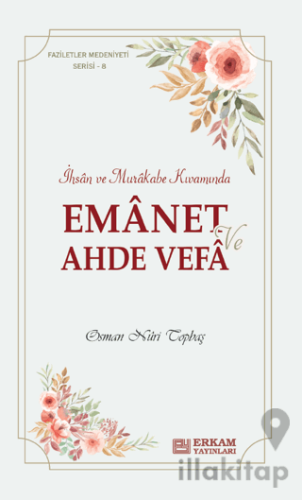 Emanet ve Ahde Vefa