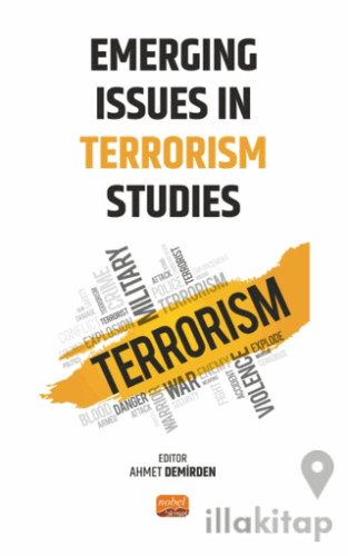 Emerging Issues in Terrorism Studies