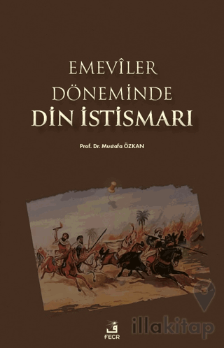 Emeviler Döneminde Din İstismarı