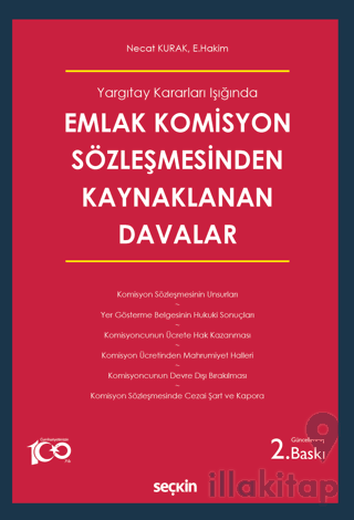 Emlak Komisyon Sözleşmesinden Kaynaklanan Davalar