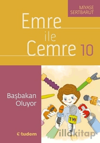 Emre ile Cemre 10 - Başbakan Oluyor