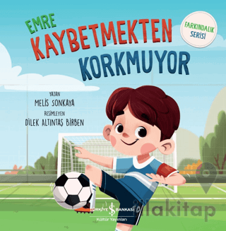 Emre Kaybetmekten Korkmuyor