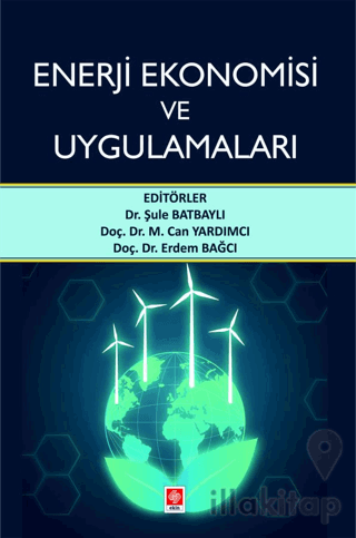 Enerji Ekonomisi ve Uygulamaları