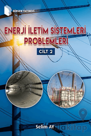 Enerji İletim Sistemleri Problemleri 2