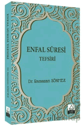 Enfal Suresi Tefsiri