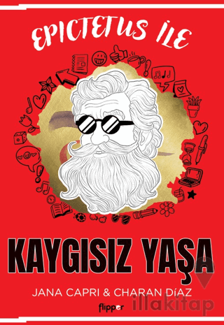 Epictetus ile Kaygısız Yaşa