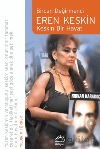 Eren Keskin - Keskin Bir Hayat