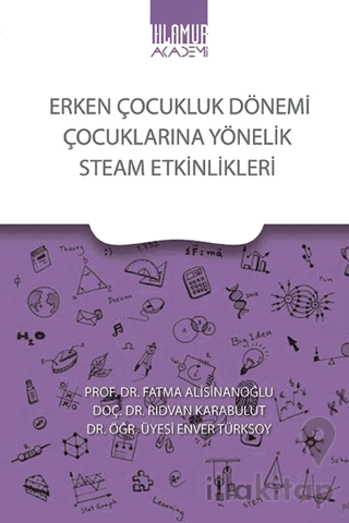 Erken Çocukluk Dönemi Çocuklarına Yönelik Steam Etkinlikleri