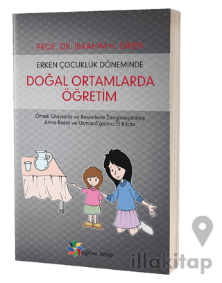 Erken Çocukluk Döneminde Doğal Ortamlarda Öğretim