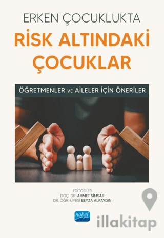 Erken Çocuklukta Risk Altındaki Çocuklar