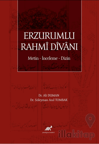 Erzurumlu Rahmi Divanı Metin - İnceleme - Dizin