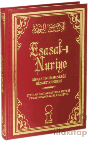 Esasat-ı Nuriye Risale-i Nur Mesleği Hizmet Rehberi