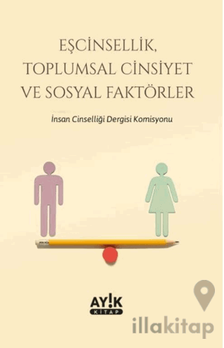 Eşcinsellik, Toplumsal Cinsiyet ve Sosyal Faktörler