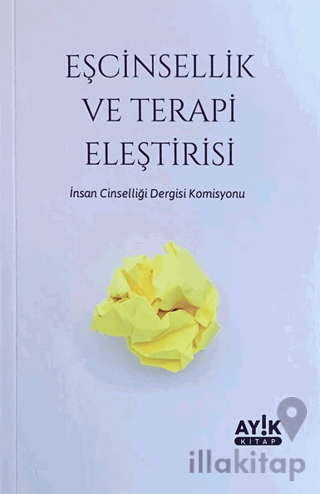 Eşcinsellik ve Terapi Eleştirisi