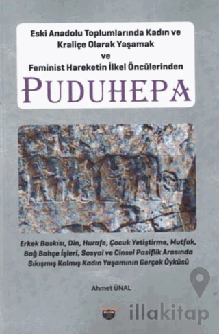 Eski Anadolu Toplumlarında Kadın ve Kraliçe Olarak Yaşamak ve Feminist