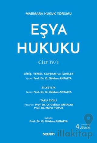 Eşya Hukuku CİLT: IV/1