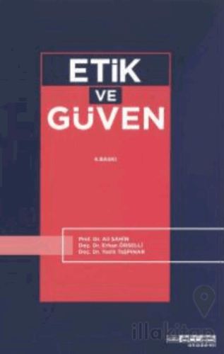 Etik ve Güven