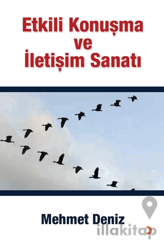 Etkili Konuşma ve İletişim Sanatı