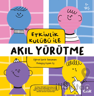 Etkinlik Kulübü ile Akıl Yürütme