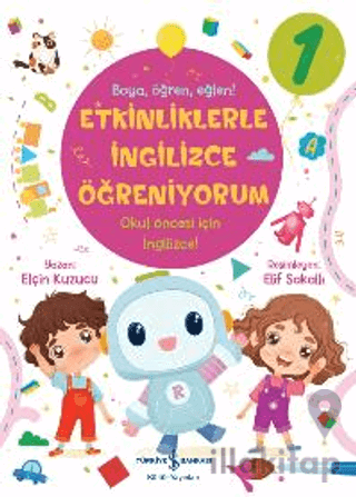 Etkinliklerle İngilizce Öğreniyorum - 1