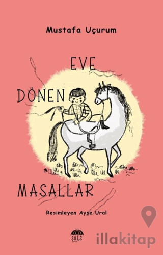 Eve Dönen Masallar