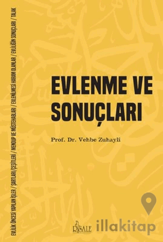 Evlenme ve Sonuçları